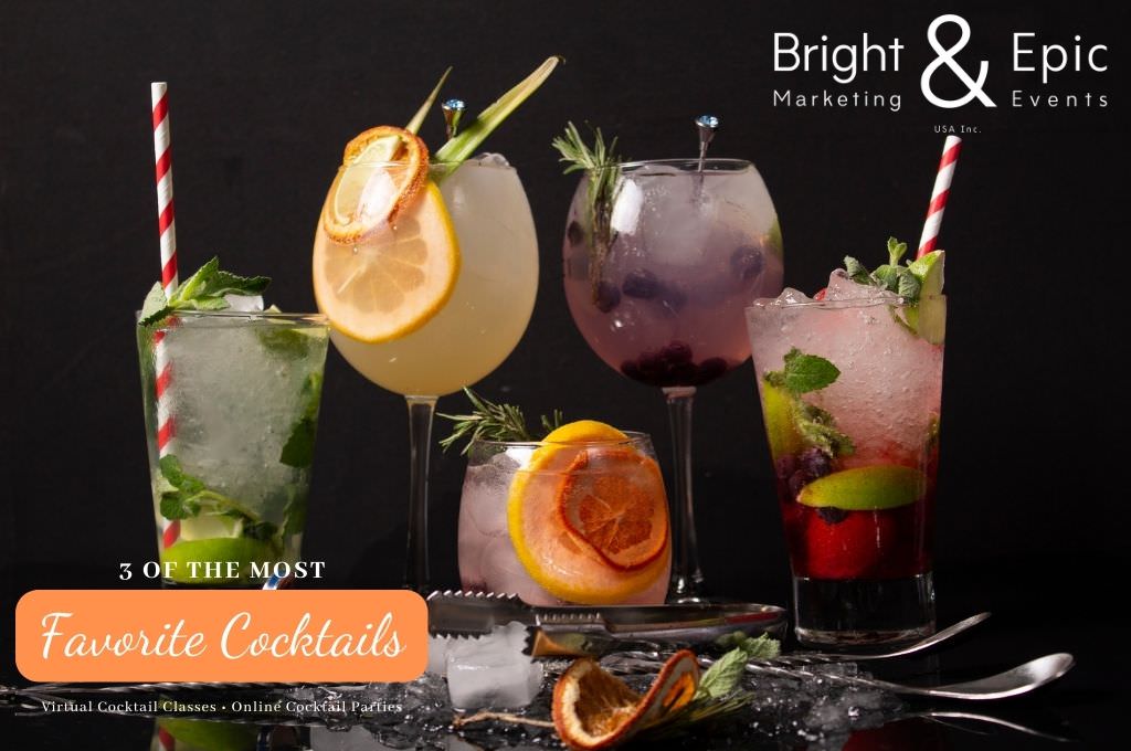 The most favorite cocktails at our virtual cocktailparty and online cocktail classes - Enjoy Bright and Epic USA