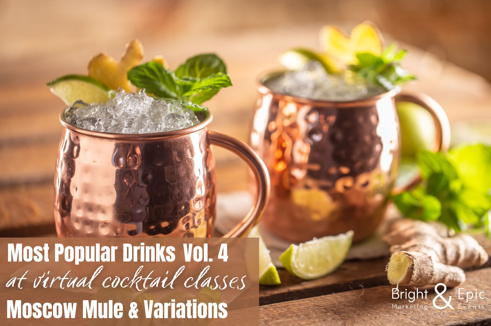 Virtual Cocktail Classes - Most popular cocktails Vol. 4 - Moscow Mule- brightandepic USA virtual Team Building Activities
